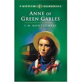 Anne of Green Gables (Puffin Classics)