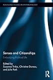 Senses and citizenships : embodying political life