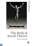 The body and social theory