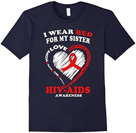 Men's Hiv Aids Awareness T Shirt - I Wear Red For My Sister Medium Navy