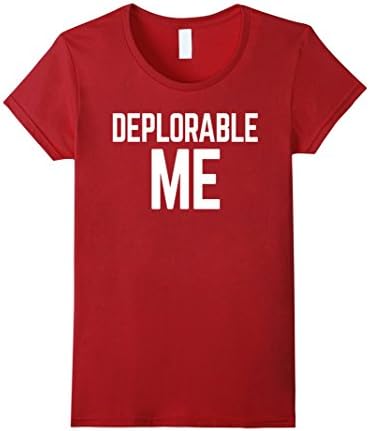 Women's Deplorable Me Shirt, Funny Basket Despicable Trump T-Shirt XL Cranberry