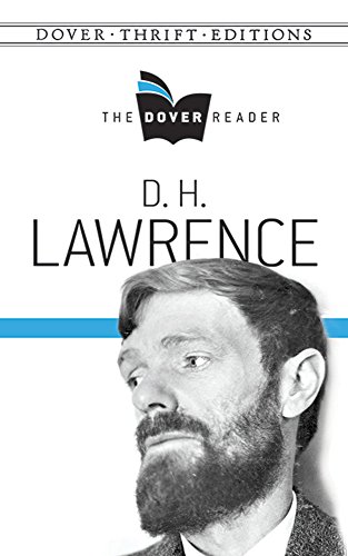 D. H. Lawrence The Dover Reader (Dover Thrift Editions), by D.H. Lawrence