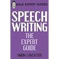 Speechwriting (Hale Expert Guides)