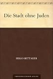 Die Stadt ohne Juden