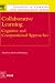 Book Collaborative Learning: Cognitive and Computational Approaches (Advances in Learning and Instruction) (Advances in Learning and Instruction)