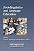 Sociolinguistics and Language Education (New Perspectives on Language and Education, 18)