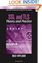 SSL and Tls: Theory and Practice (Artech House Information Security and Privacy)