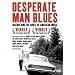 Desperate Man Blues: Discovering the Roots of American Music