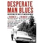 Desperate Man Blues: Discovering the Roots of American Music