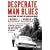 Desperate Man Blues: Discovering the Roots of American Music