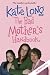 The Bad Mother's Handbook (TV tie-in)