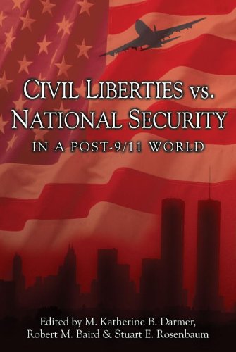 Civil Liberties Vs. National Security In A Post 9/11 World (Prometheus's Contemporary Issues)