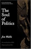 The Soul of Politics: Beyond "Religious Right" and "Secular Left"