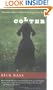 Colter: The True Story of the Best Dog I Ever Had