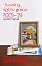HOUSING RIGHTS GUIDE 2008-09