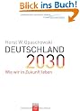 Deutschland 2030: Wie wir in Zukunft leben