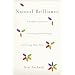 Natural Brilliance: A Buddhist System for Uncovering Your Strengths and Letting Them Shine