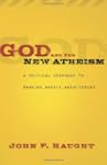 God And The New Atheism