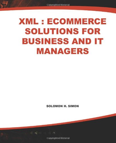 xml ecommerce solutions for business and it managers