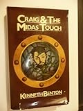 Craig and the Midas touch