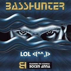 BassHunter - LOL [2006]