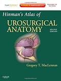 Hinmans Atlas of UroSurgical Anatomy: Expert Consult Online and Print, 2e
