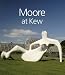 Books : Moore at Kew