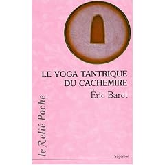 Le yoga tantrique du Cachemire