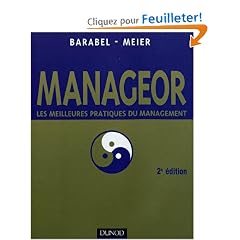 Manageor - 2e �dition: Les meilleures pratiques du management