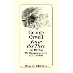 Farm der Tiere. Sonderausgabe. Ein M�rchen