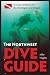 The Northwest Dive Guide: A Scuba Handbook for BC, Washington and Oregon