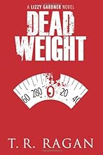 Dead Weight (The Lizzy Gardner Series)