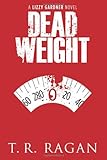 Dead Weight (The Lizzy Gardner Series)