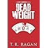 Dead Weight (The Lizzy Gardner Series)