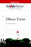 GradeSaver (TM) ClassicNotes Oliver Twist Study Guide