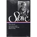 Three Novels (Uncle Tom's Cabin Or, Life Among the Lowly; The Minister's Wooing; Oldtown Folks) (The Library of America Series) (Illustrated) (Hardcover)