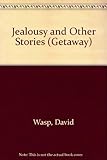 Jealousy, and other stories