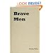 Brave Men