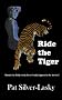 Ride the Tiger