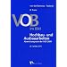 VOB im Bild - Hochbau- und Ausbauarbeiten: Abrechnung nach der VOB 2009