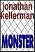 Monster (AUDIOBOOK) [CD] (UNABRIDGED) (The Alex Delaware Series, Book 13)