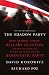 The Shadow Party: How George Soros, Hillary Clinton, and Sixties Radicals Seized Control of the Democratic Party