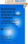 Mathematics Education in Different Cultural Traditions- A Comparative Study of East Asia and the West: The 13th ICMI Study (New ICMI Study Series)