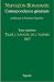 Correspondance générale : Tome 7, Tilsit, l'apogée de l'Empire 1807
