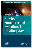 Physics, Formation and Evolution of Rotating Stars (Astronomy and Astrophysics Library)