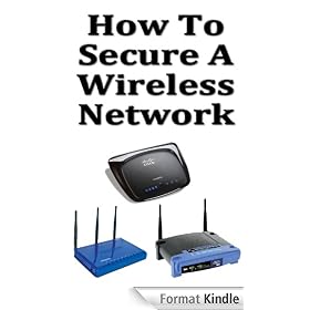 How To Secure Your Wireless Network