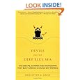 Devils on the Deep Blue Sea: The Dreams, Schemes, and Showdowns That Built America's Cruise-Ship Empires
