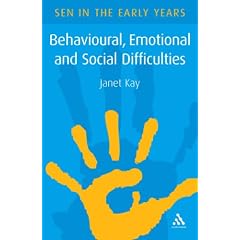 Behavioural, Emotional and Social Difficulties: A Guide for the Early Years (SEN in the Early Years)