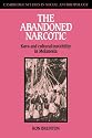 The Abandoned Narcotic: Kava and Cultural Instability in Melanesia (Cambridge Studies in Social and Cultural Anthropology)