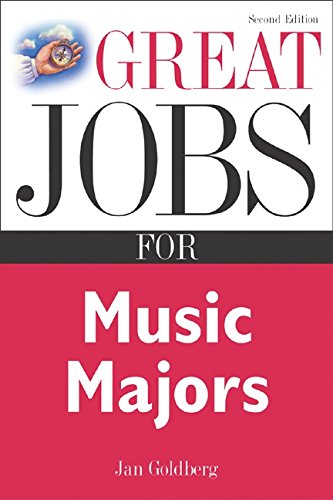 Great Jobs for Music Majors (Great Jobs Forâ€¦ Series)